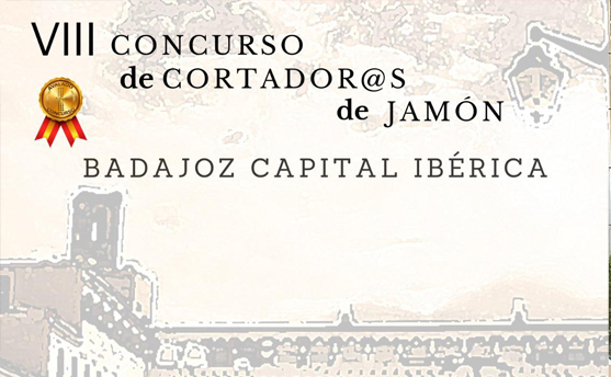 VIII Concurso de Cortadores de Jamón Badajoz, Capital Ibérica