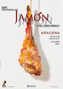 XXVII Feria regional del Jamón y de Cerdo Ibérico de Aracena, Huelva.