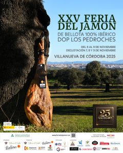 XXV feria del Jamón de Bellota 100% Ibérico DOP Los Pedroches